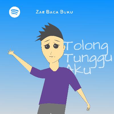 Tolong Tunggu Aku - Maruli Tolong Tunggu Aku - Maruli
