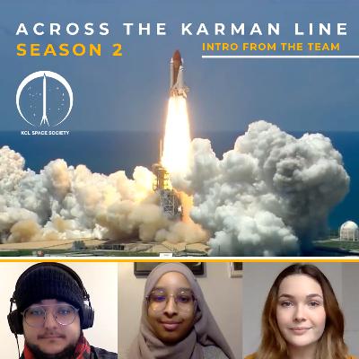 Introducing "Across The Kármán Line" Season 2