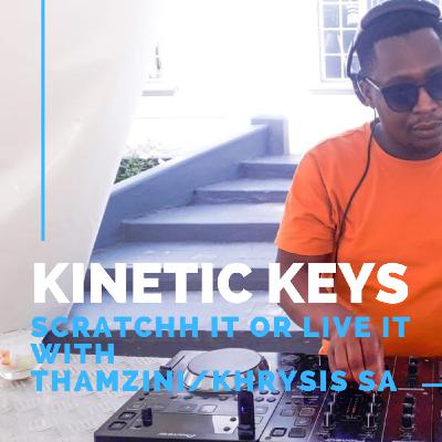 Kinetic Keys Scratch It Mix Kinetic Keys Scratch It Mix