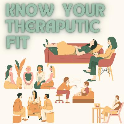 Know Your Therapeutic Fit