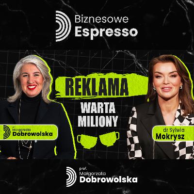 Psychologia Reklamy w Praktyce: Jak Zbudowała Imperium MOKATE? - Sylwia Mokrysz | Biznesowe Espresso