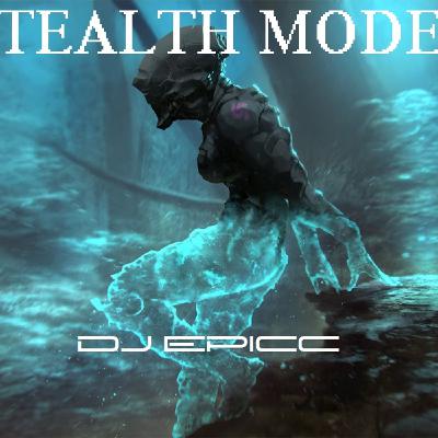 STEALTH MODE