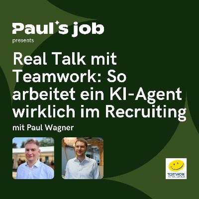 Real Talk mit Teamwork: So arbeitet ein KI-Agent wirklich im Recruiting Real Talk mit Teamwork: So arbeitet ein KI-Agent wirklich im Recruiting