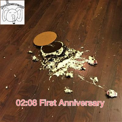 02:08 First Anniversary 02:08 First Anniversary