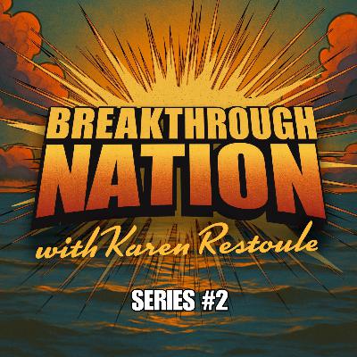 Introducing Series 2 of Breakthrough Nation