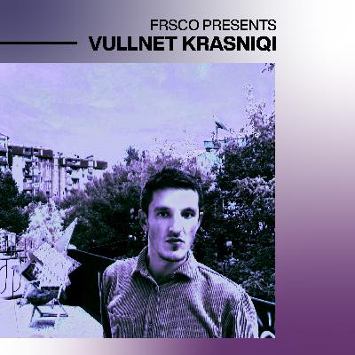 E4 - Vullnet Krasniqi