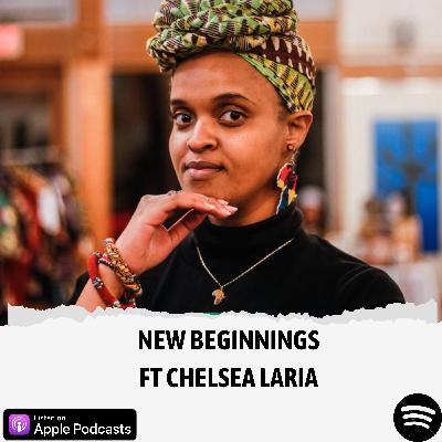 New beginnings with Chelsea Laria