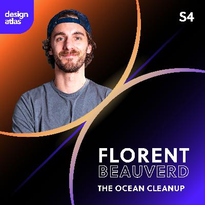 026: The Ocean Cleanup: Navigating the Waters of Environmental Innovation with Creative Florent Beauverd