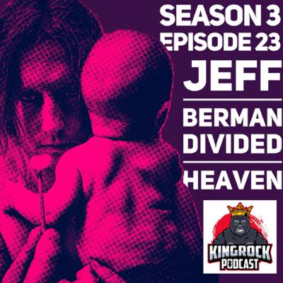 JEFF BERMAN/DIVIDED HEAVEN