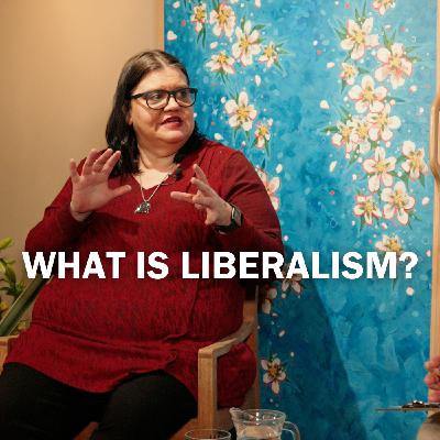 S2 Ep4: What is liberalism? | Helen Pluckrose at PhilosophyEAST