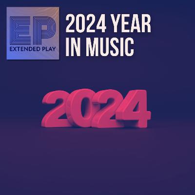 2024 Year in Music - Best Albums, Biggest Stories, and a Few Gripes