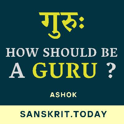 How should a Guru be? | Sanskrit Story | Ashok