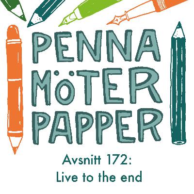 172: Live to the end