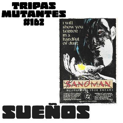 Tripas Mutantes.#162