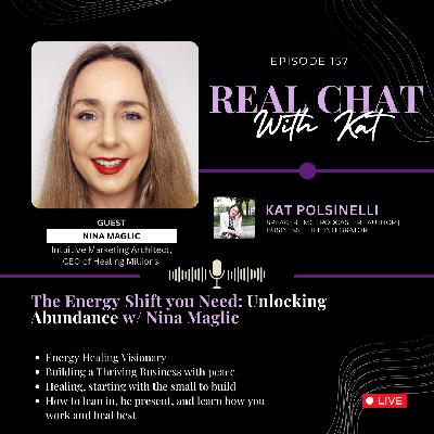 The Energy Shift you Need: Unlocking Abundance w/ Nina Maglic