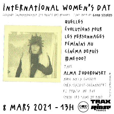 IWD Takeover : Quelles évolutions pour les personnages féminins au cinéma depuis #MeToo ?