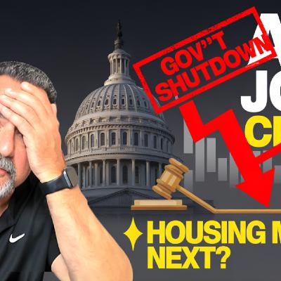 S2025 Ep85: Mortgage Rates About to FALL HARD? Fed Rate Cuts Now MORE Likely