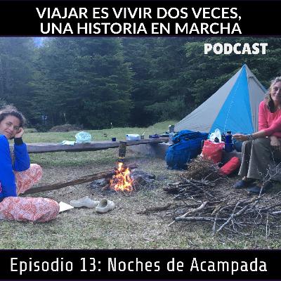 TP2. Episodio 13: NOCHES DE ACAMPADA