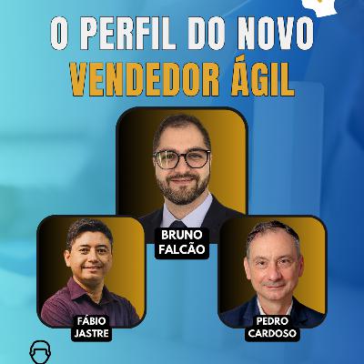 #JornadaÁgil EP1846 O Perfil do Novo Vendedor Ágil SAB 28.02.26 07h31 #JornadaÁgil EP1846 O Perfil do Novo Vendedor Ágil SAB 28.02.26 07h31