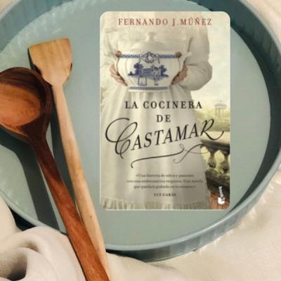 La Cocinera de Castamar