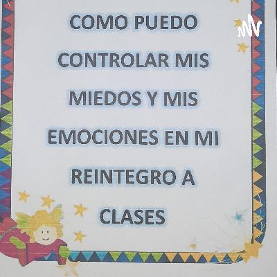 Como controlar los miedos y emociones con niños de preescolar