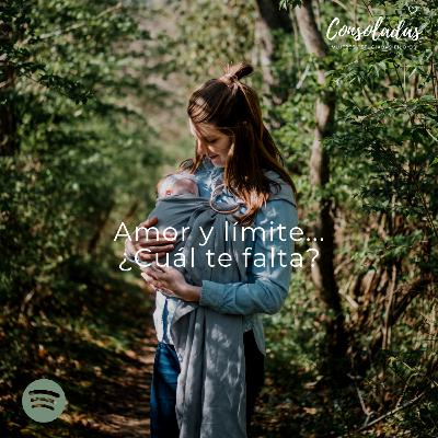Amor y límite...¿Cuál te falta? Amor y límite...¿Cuál te falta?