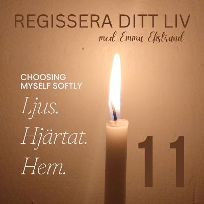 #11 Choosing Myself – Vila som byggstenar