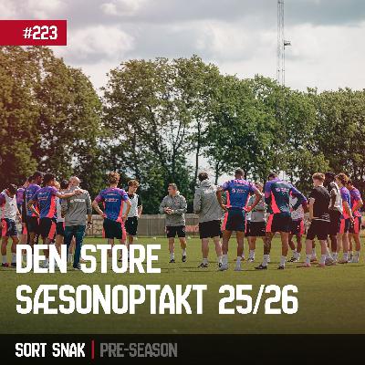 #223: Den store sæsonoptakt 25/26