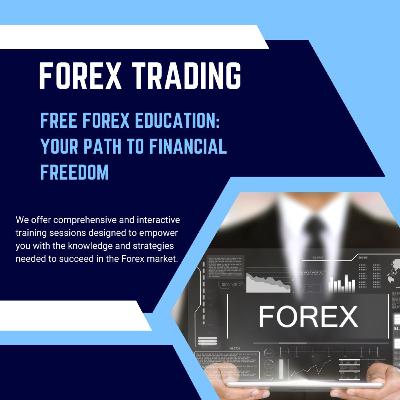 Free Forex Education Your Path to Financial Freedom