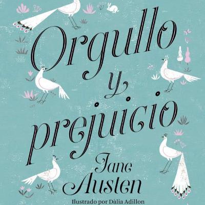 Jane Austen - Orgullo y prejuicio (Análisis literario)