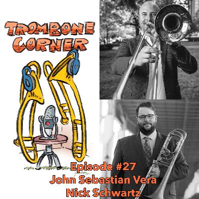 Episode #27 - John Sebastian Vera & Nick Schwartz