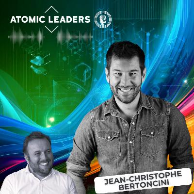 ATOMIC LEADERS - Jean-Christophe BERTONCINI