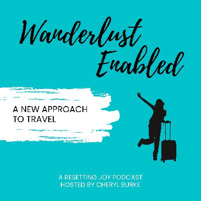 Ep. 64 - How to Make Your Trip Feel Magical