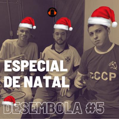 Artur Pereira - Especial de Natal - Desembola #5