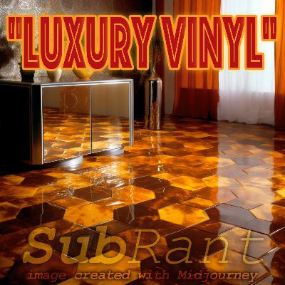Episode #86: "Luxury Vinyl" Episode #86: "Luxury Vinyl"