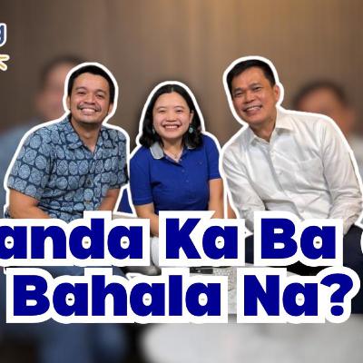 Ep. 196: Handa Ka Ba o Bahala Na? | with AXA Philippines