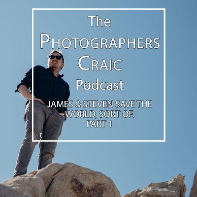 James & Steven sort of save the world, sort of. part 1