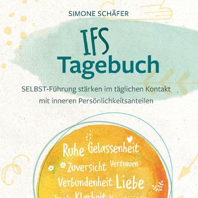 Folge 41: IFS & Achtsamkeit: Wie du innere Anteile liebevoll führst - Simone Schäfer im Gespräch mit Lienhard Valentin