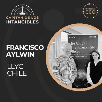 E. 17 | Liderazgo y reputación en la era de la inteligencia artificial con Francisco Aylwin de LLYC Chile