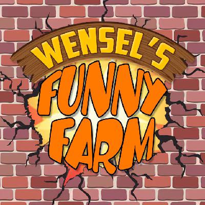 Wensel's Funny Farm - S01E01 - You Aint List