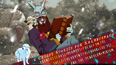 6 Creepy Stories for Krampusnacht