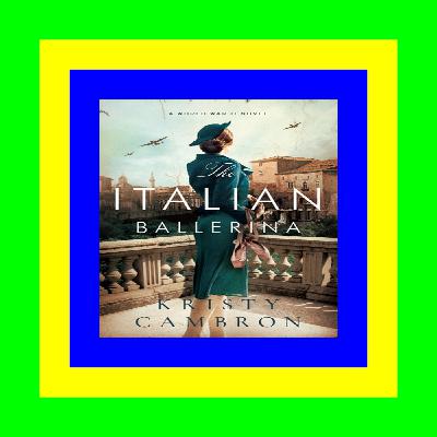 READDOWNLOAD The Italian Ballerina (ePub) READ READDOWNLOAD The Italian Ballerina (ePub) READ