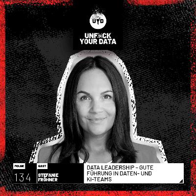 Data Leadership – Gute Führung in Daten- und KI-Teams | Stefanie Fröhner
