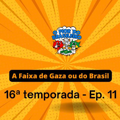 Faixa de Gaza ou do Brasil?