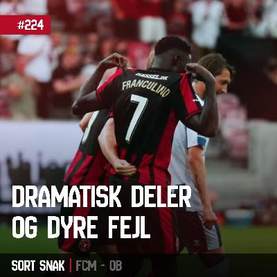 #224: Dramatisk deler og dyre fejl