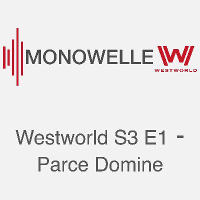 Westworld S03E1 - Parce Domine