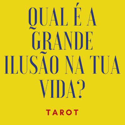 QUAL A GRANDE ILUSÃO DA TUA VIDA?- LANÇAMENTO INTEMPORAL PARA NEPTUNO RETRÓGRADO- EP.338