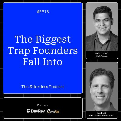 Ken Rudin on Retention, Startups, and Building Growth Teams - Episode 18: The Effortless Podcast