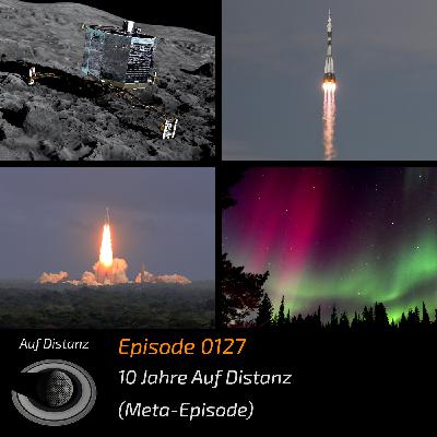 Auf Distanz 0127: 10 Jahre Auf Distanz (Meta-Episode)