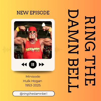 Minisode - Hulk Hogan